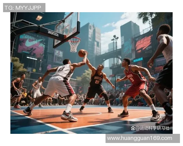 篮球的魅力与挑战：从街头篮球到职业联赛的全景探索